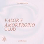 Valor y Amor Propio CLUB